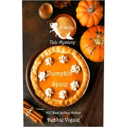 Debbie Viguié Pumpkin Spice (A Salty Tale Mystery Book 2)