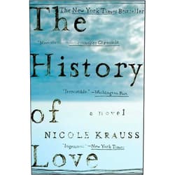 By Nicole Krauss (Author) Format: Kindle Edition The History of Love: A Novel