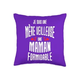 IDEE CADEAU POUR MAMAN D'AMOUR Je Suis mère veilleuse une Maman Formidable Citation Throw Pillow, 16x16, Multicolor