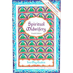 Ina May Gaskin Spiritual Midwifery