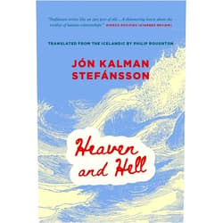 By Jón Kalman Stefánsson (Author), Philip Roughton (Translator) Heaven and Hell (The Trilogy About the Boy, 1)