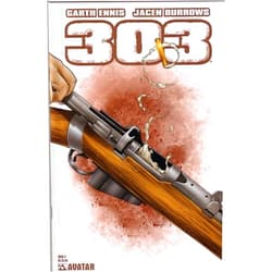 Garth Ennis' 303, #Six