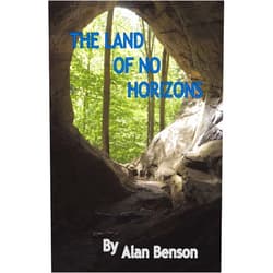 By Alan Benson (Author) The Land of No Horizons