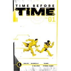 Declan Shalvey,Rory McConville,Joe Palmer,Chris O'Halloran Time Before Time Volume 1