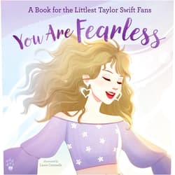 Odd Dot,Laura Catrinella You Are Fearless: A Book for the Littlest Taylor Swift Fans (The Littlest Fans)