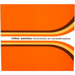 By Vittor Santos (Artist) Renovando As Consideracoes
