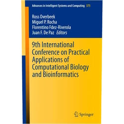 By Ross Overbeek (Editor), Miguel P. Rocha (Editor), Florentino Fdez-Riverola (Editor), Juan F. De Paz (Editor) & 1 more 9th International Conference on Practical Applications of Computational Biology and Bioinformatics (Advances in Intelligent Systems and Computing, 375)