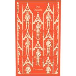Miguel De Cervantes Saavedra,John Rutherford,Coralie Bickford-Smith Don Quixote (Penguin Clothbound Classics)