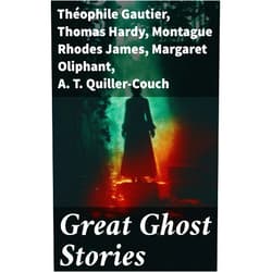 By Théophile Gautier (Author), Thomas Hardy (Author), Montague Rhodes James (Author), Margaret Oliphant (Author), A. T. Quiller-Couch (Author), Amelia B. Edwards (Author), Fitz-James O'Brien (Author), Émile Erckmann (Author), Alexandre Chatrian (Author), Fiona Macleod (Author), Lord Bulwer-Lytton, Edward (Author), James H. Hyslop (Author), Ernest Theodor Amadeus Hoffmann (Author), H. B. Marryatt (Author), Joseph Lewis French (Editor) & 12 more Format: Kindle Edition Great Ghost Stories: Exploring the Haunting Beauty of Literary Ghost Stories