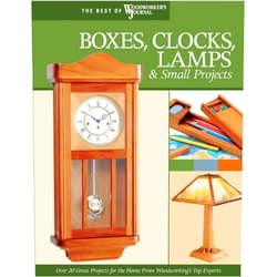 John A Nelson,Woodworker's Journal,Director John English,Rick White,Brad Becker,Mike McGlynn,Jim Jacobsen,John Kelliher,Simon Watts,J Petrovich,Nina Johnson,Jim Carroll,Marty Lubbers,Craig Lossing,Stephen Sheperd,David Larson MD Boxes, Clocks, Lamps, and Small Projects (Best of WWJ): Over 20 Great Projects for the Home from Woodworking's Top Experts (Best of Woodworker's Journal)