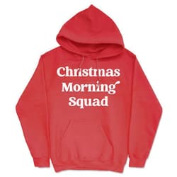 Crazy Dog T-Shirts Christmas Morning Squad Hoodie Funny Sarcastic Christmas Family Graphic Hooded Sweatshirt