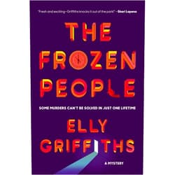 By Elly Griffiths (Author) Format: Kindle Edition The Frozen People: A Mystery
