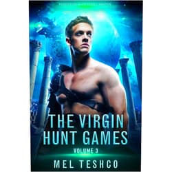 By Mel Teshco (Author) Format: Kindle Edition The Virgin Hunt Games, Volume 3