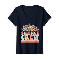 Retro Flowers Science Crew Tee Womens Science Crew Technology Dept Teacher Team STEAM Engineering V-Neck T-Shirt