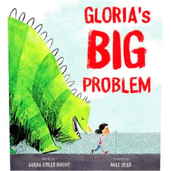 Sarah Stiles Bright,Mike Deas Gloria's Big Problem