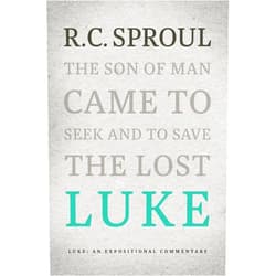 R.C. Sproul Luke: An Expositional Commentary