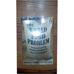Howard D. Leathers,Phillips Foster The World Food Problem: Toward Ending Undernutrition in the Third World