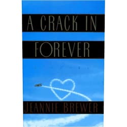 Jeannie Brewer A Crack in Forever