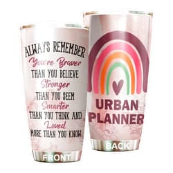 MEDROC Always Remember You're Braver Stronger Urban Planner Tumbler Stainless Steel 20oz, Office Gifts Women Men Work Friends Coworker, Driking Coffee Cup For Birthday Christmas