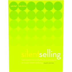 By Judith Bell (Author), Kate Ternus (Author) Silent Selling: Best Practices and Effective Strategies in Visual Merchandising