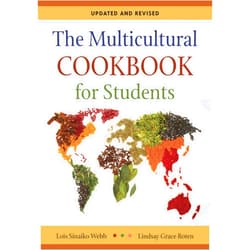 By Lois Sinaiko Webb (Author), Lindsay Grace Cardella (Author) The Multicultural Cookbook for Students
