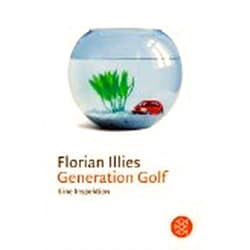 German Edition by unknown author (Author) Generation Golf: Eine Inspektion