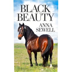By Anna Sewell (Author) Format: Kindle Edition Black Beauty