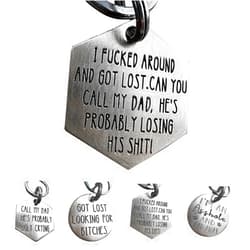 JIXYUA Funny Dog Tag, Stainless Steel Pet ID Tag Personalized Got Lost Dog Collar Tag Puppy Tag, Pet Cat & Dog Collar Charm Gift for Dog Cats Owner Dog Lover (I Fucked Around(dad))