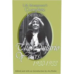 L. M. Montgomery,Jen Rubio L.M. Montgomery's Complete Journals: The Ontario Years, 1930-1933