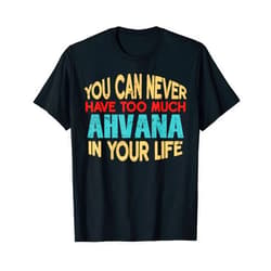 Novelty Given First Name Tee Named Custom Merch Funny Ahvana Personalized Tshirt First Name Joke Item T-Shirt