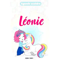 LABELLELICORNE Collection Léonie : Agenda Scolaire 2020 - 2021 fille licorne: Agenda journalier et semainier pour école,collège et lycée avec emploi du temps. (French Edition)