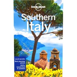 Lonely Planet,Cristian Bonetto,Gregor Clark,Hugh McNaughtan Lonely Planet Southern Italy (Regional Guide)