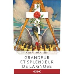 V.M. Kwen Khan Khu Grandeur et splendeur de la gnose (AGEAC): Édition en noir et blanc (Collection AGEAC en ligne) (French Edition)