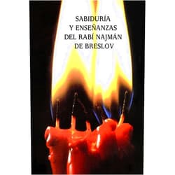 Rabí Najmán de Breslov,Rabí Arieh Kaplan,Guillermo Beilinson Sabiduría y Enseñanzas del Rabí Najmán de Breslov (Sijot HaRan) (Spanish Edition)