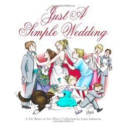 Lynn Johnston Just a Simple Wedding: A For Better or For Worse Collection (Volume 35)