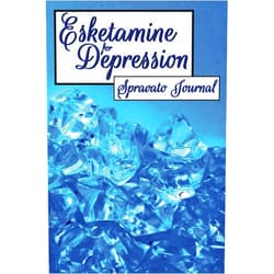 Diane Neill Jensen Esketamine for Depression: Spravato Journal