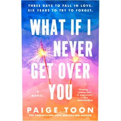 Paige Toon What If I Never Get Over You
