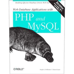 By Hugh E. Williams (Author), David Lane (Author) Web Database Applications with PHP and MySQL: Building Effective Database-Driven Web Sites