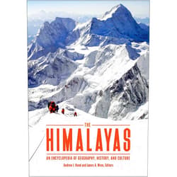 Andrew J. Hund,James A. Wren The Himalayas: An Encyclopedia of Geography, History, and Culture
