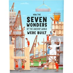 Ludmila Henkova,Tomas Svoboda How the Seven Wonders of the Ancient World Were Built (How the Wonders Were Built)