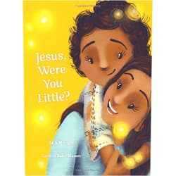 Sally Metzger,Caroline Baker Mazure Jesus, Were You Little?