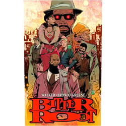By David F. Walker (Author), Chuck Brown (Author), Sanford Greene (Artist) & 0 more Bitter Root Hardcover Omnibus (Bitter Root Omnibus)