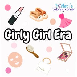 Natalie Sierra Girly Girl Era Coloring Book: Nati's coloring Corner