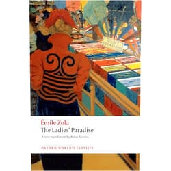 Émile Zola,Brian Nelson The Ladies' Paradise (Oxford World's Classics)