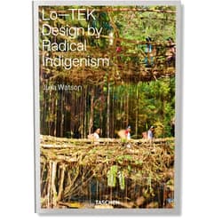 Julia Watson,W.�e. Studio Julia Watson: Lo-Tek; Design by Radical Indigenism