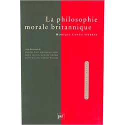 French Edition by Canto-sperber monique (Author), Monique Canto-Sperber (Series Editor) La philosophie morale britannique