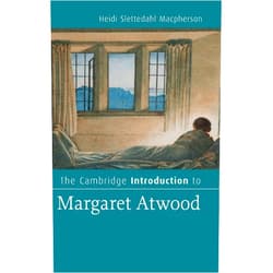 By Heidi Slettedahl Macpherson (Author) The Cambridge Introduction to Margaret Atwood (Cambridge Introductions to Literature)
