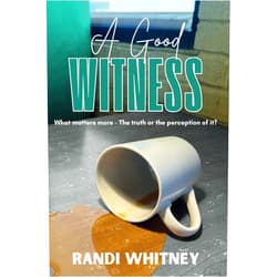 Randi Whitney A Good Witness