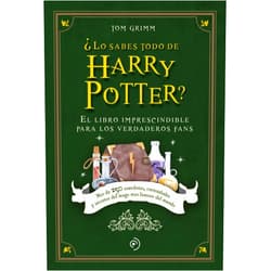 Spanish Edition by Tom Grimm (Author), Bea Galán (Translator) ¿Lo sabes todo de Harry Potter? (Spanish Edition)