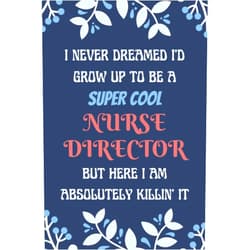 Lottie RMK Greene Nurse Director Notebook: Lined Blank Notebook Journal, an Appreciation Thank You and Funny Gift for Nurse Director to Write in
